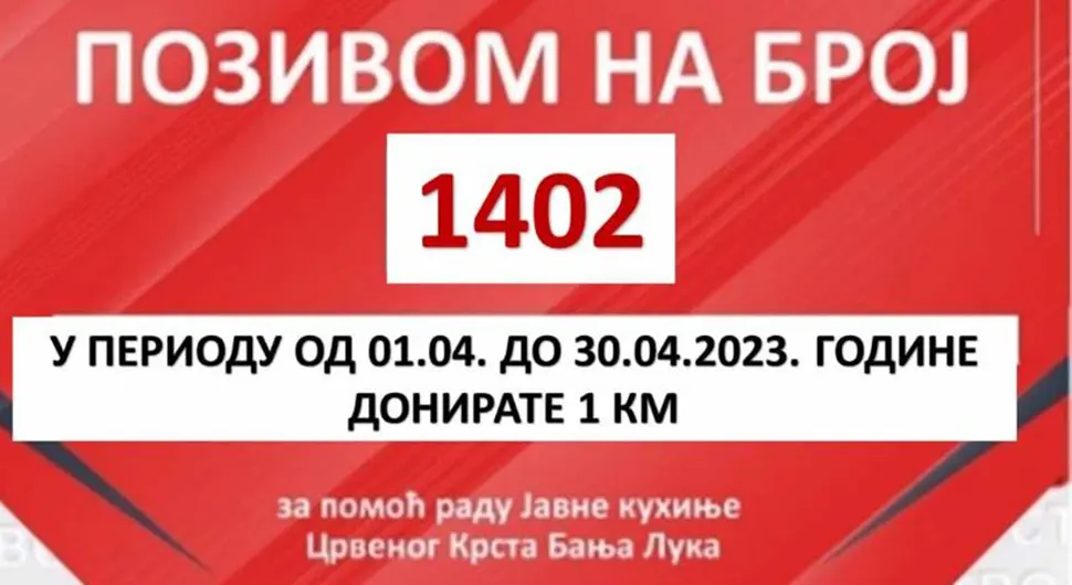 Pozivom na broj 1402 donira se jedna KM za rad javne kuhinje