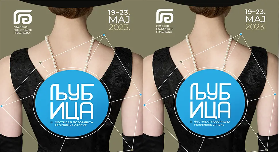 "Ljubica" prvi Pozorišni festival Republike Srpske u Gradiški