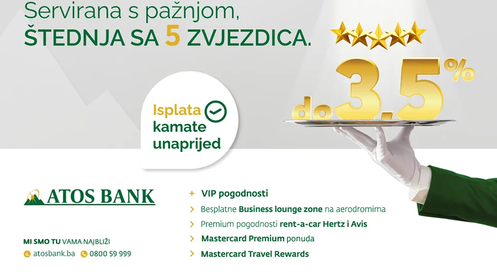 Nova kampanja Atos Banke: “Štednja sa 5 zvjezdica” servirana sa pažnjom