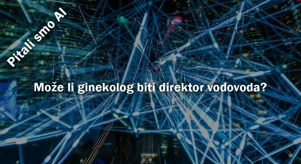 Може ли гинеколог бити директор водовода?