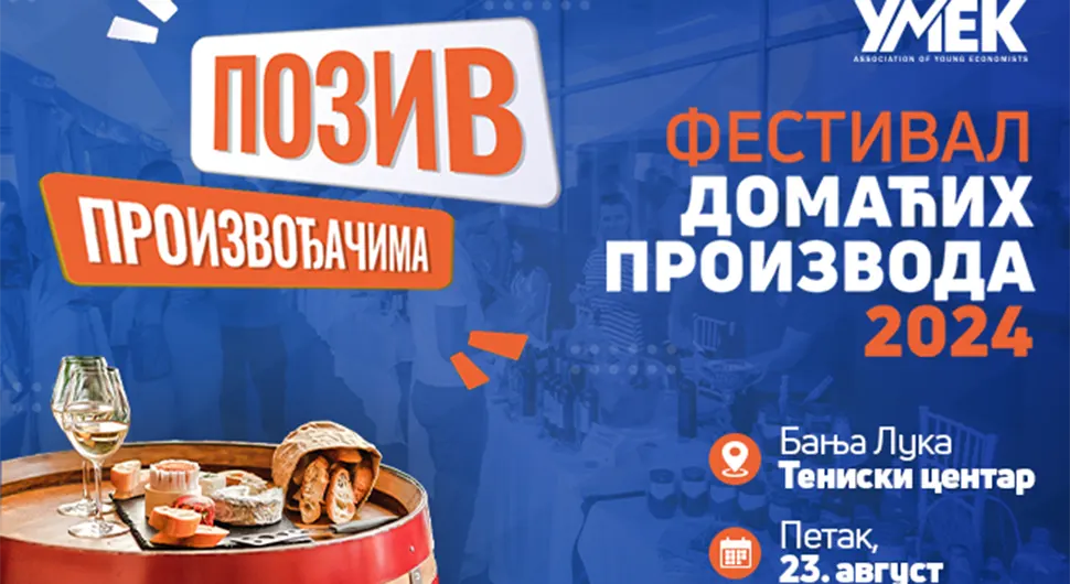 Седми Фестивал домаћих производа: Отворен позив за све произвођаче из Републике Српске