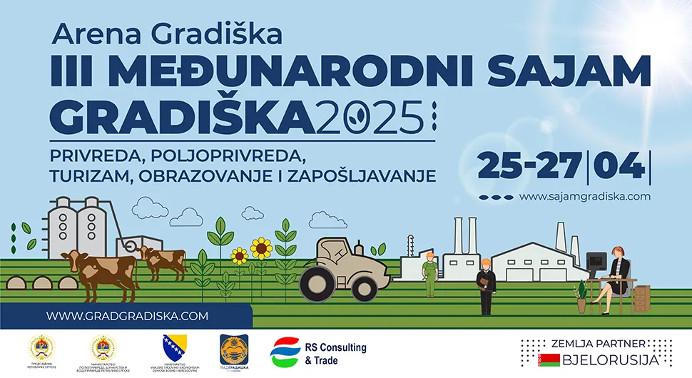 Градишка 2025: Трећи Међународни сајам привреде, пољопривреде, туризма, образовања и запошљавања