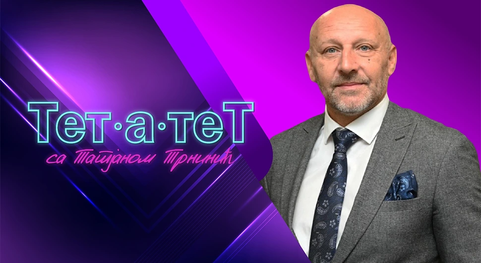 ТЕТ-А-ТЕТ: Татјана Трнинић и Драган Јаћимовић