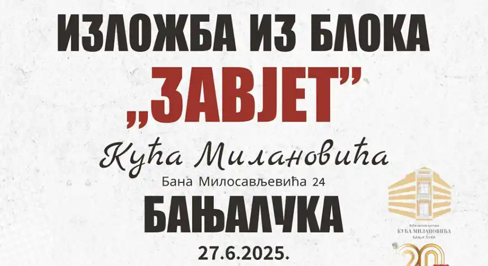 Хуманитарна изложба ''Завјет'' од петка у Кући Милановића у Бањалуци