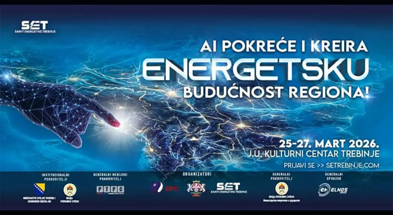 Гдје се кроји енергетска политика региона? На Самиту енергетике Требиње од 25. до 27. марта!
