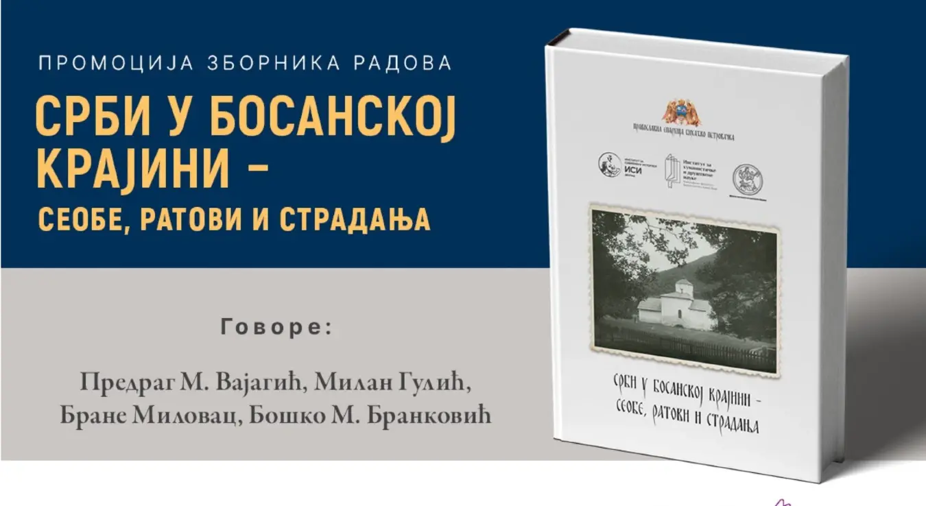 Срби у Босанској Крајини – сеобе, ратови и страдања